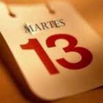 Martes 13: qué significa y por qué se dice que es un día de mala suerte