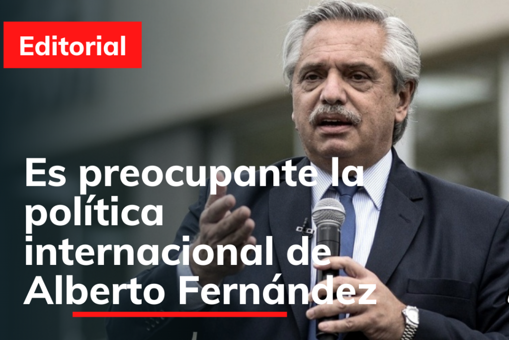 Es preocupante la política internacional de Alberto Fernández