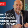 Acueducto biprovincial: puntazo para Omar Perotti