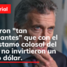 Fueron “tan brillantes” que con el préstamo colosal del FMI no invirtieron un sólo dólar