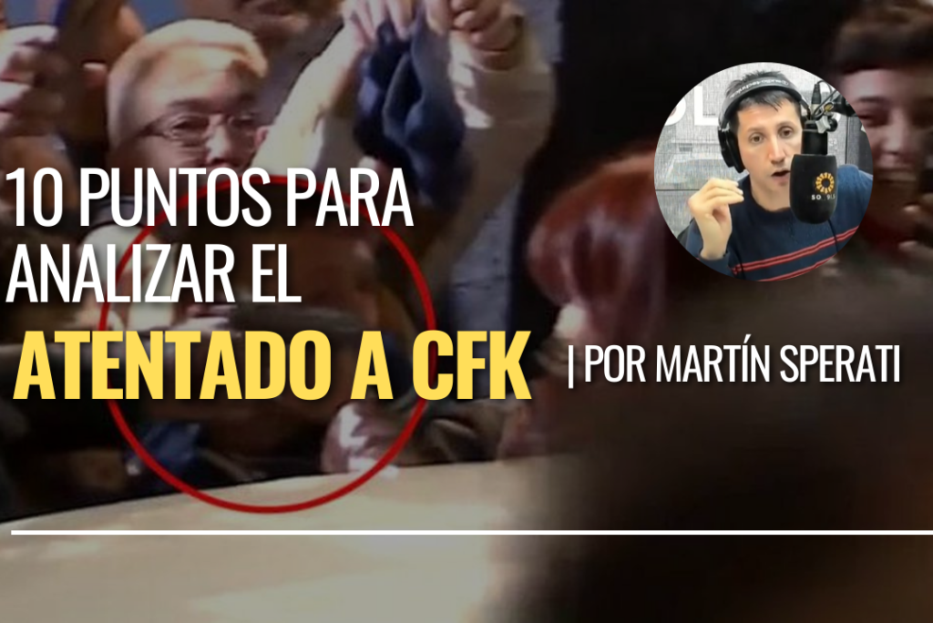 10 puntos para analizar el atentado a CFK