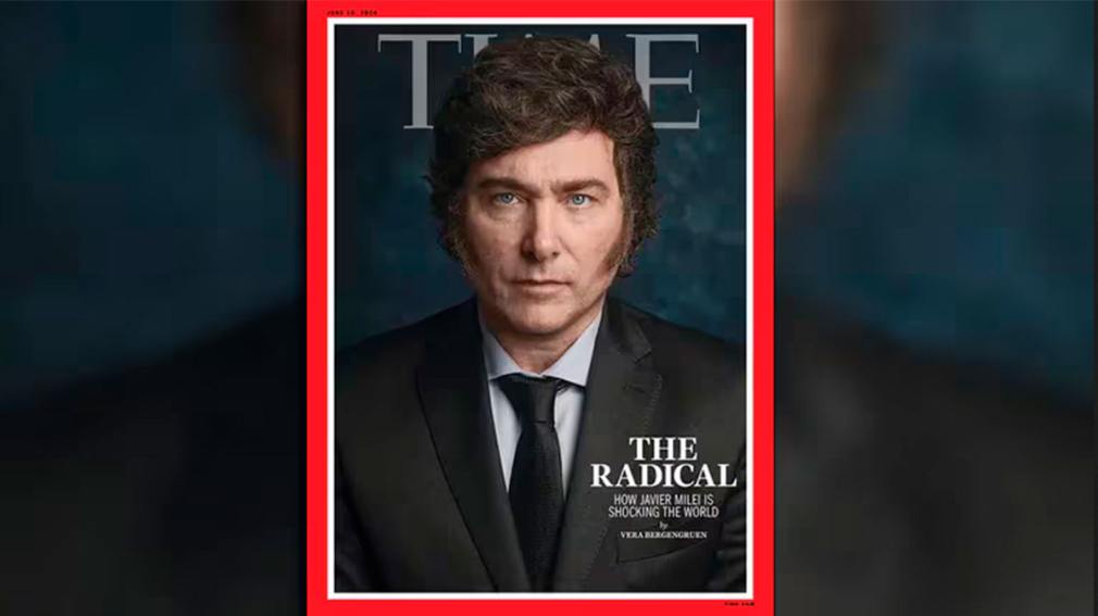 “El radical”: La revista Time eligió a Milei para la tapa de su última edición